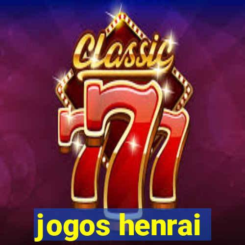 jogos henrai